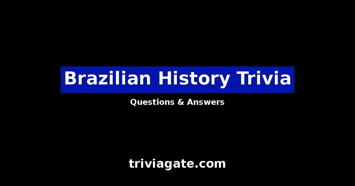 Brazilian History trivia image