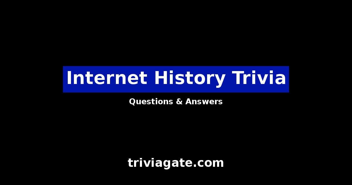 Top Internet History Trivia Questions and Answers | Quiz By Trivia Gate
