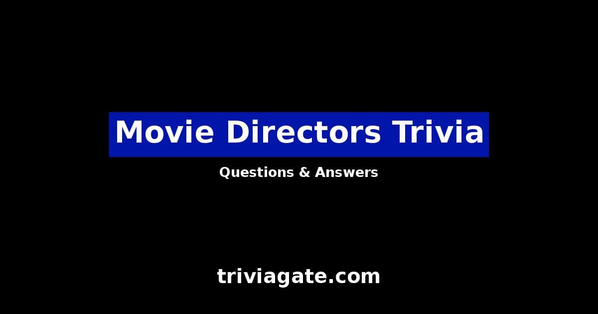Movie Directors trivia image