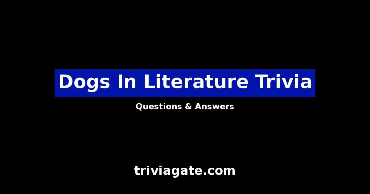 Dogs In Literature trivia image