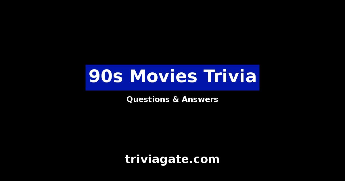 90s Movies trivia image