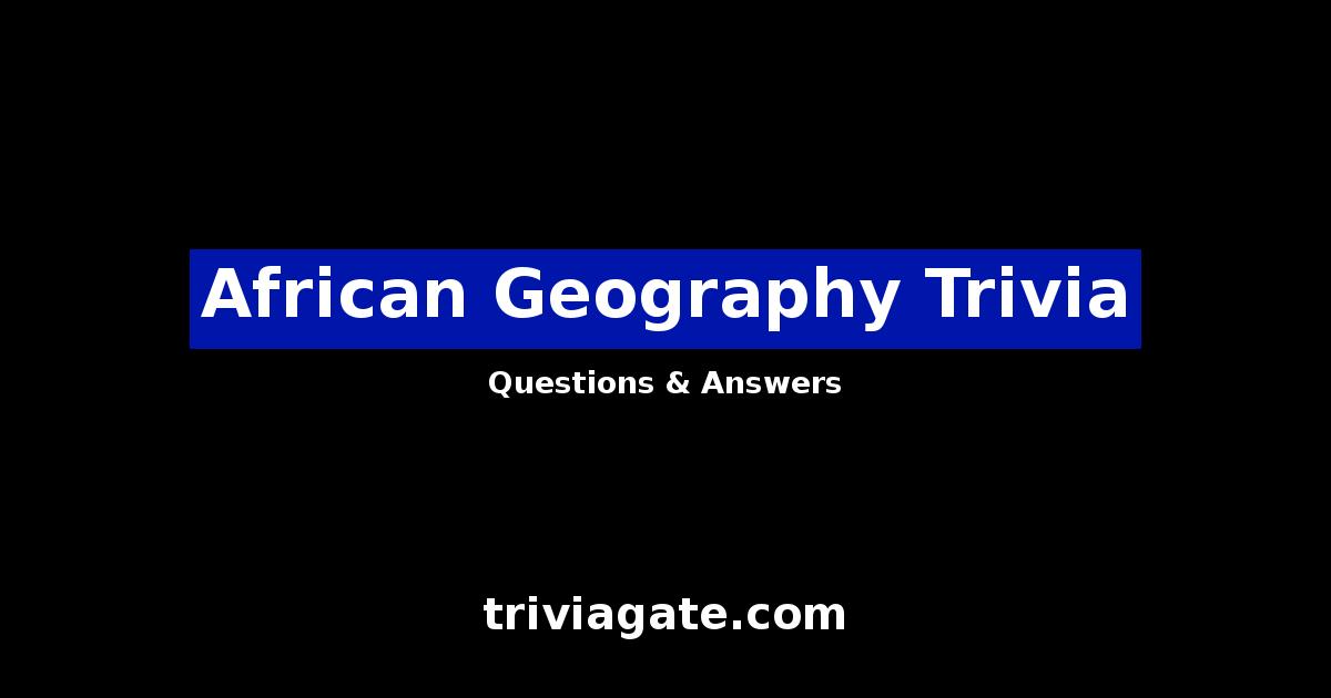 African Geography trivia image