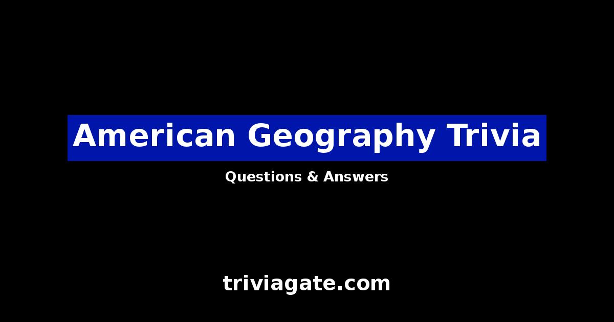 American Geography trivia image