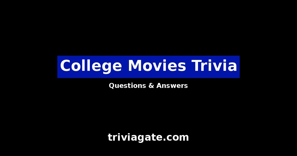 College Movies trivia image