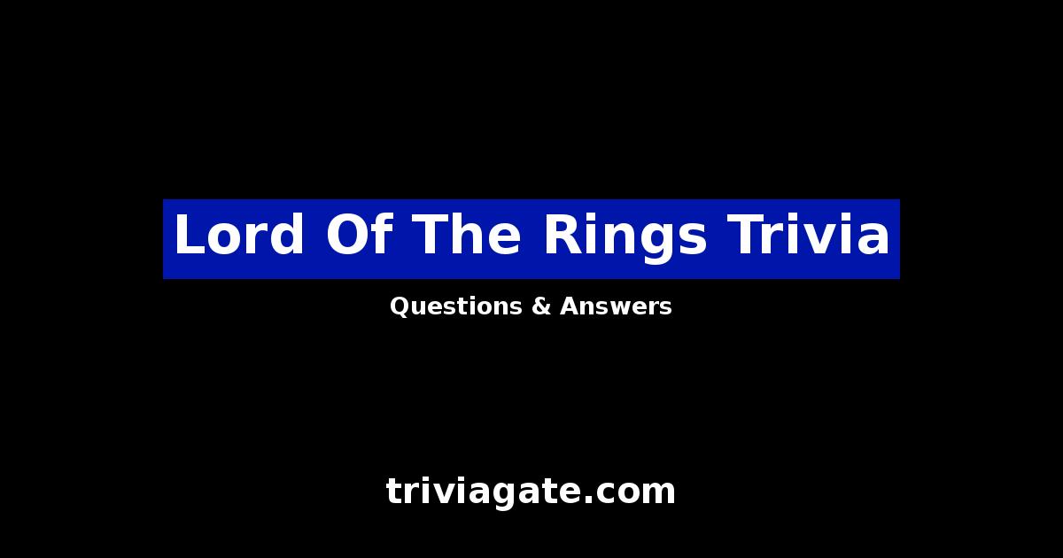 Lord Of The Rings trivia image