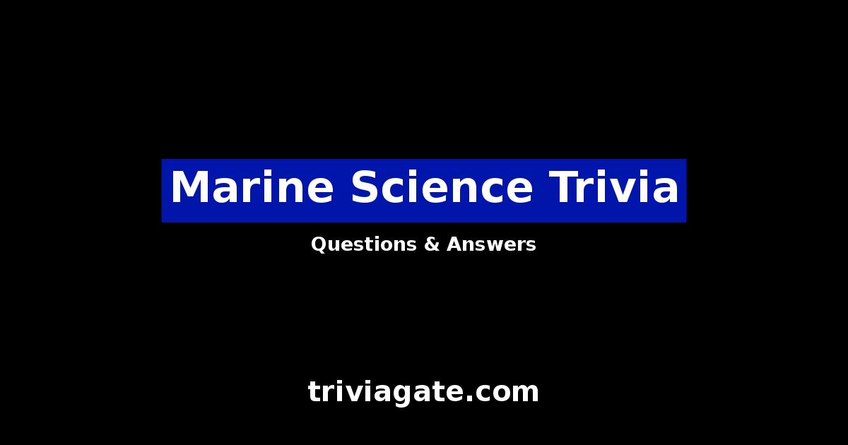 Marine Science trivia image