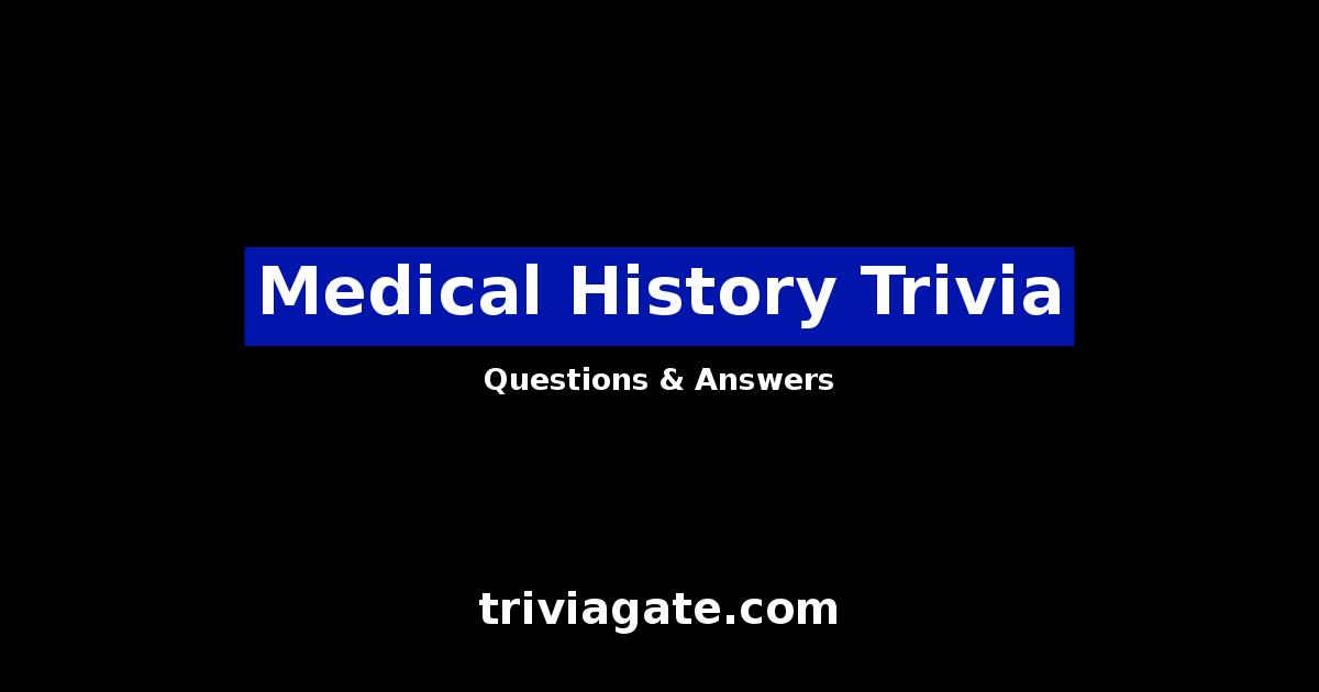 Medical History trivia image