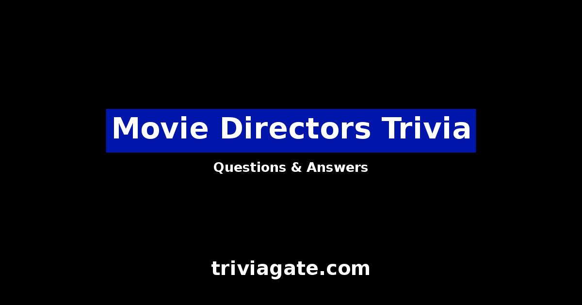Movie Directors trivia image
