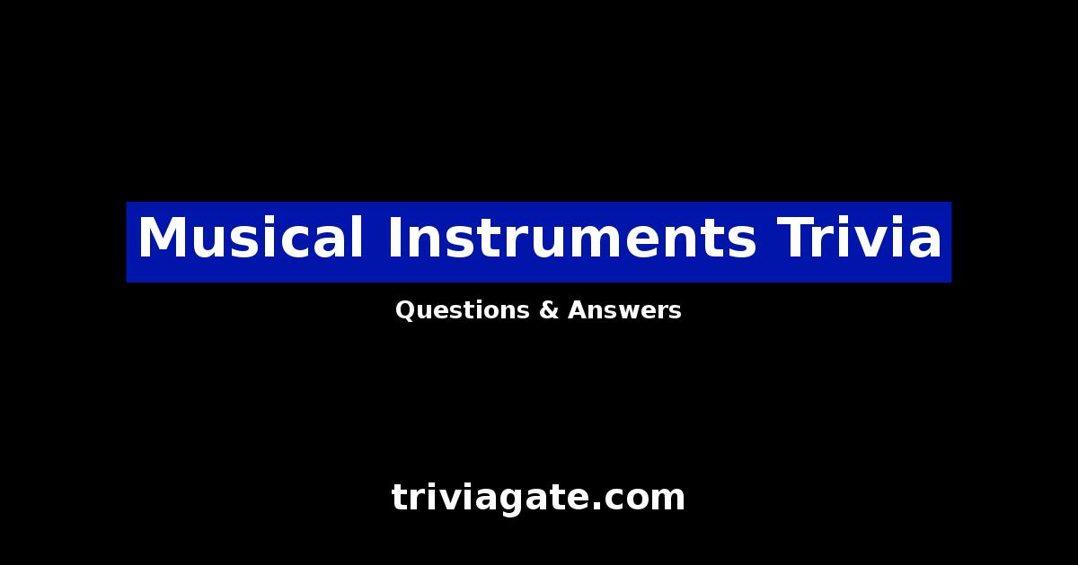 Musical Instruments trivia image