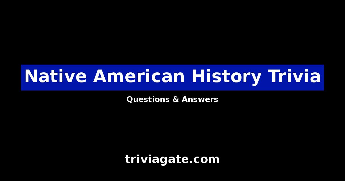 Native American History trivia image