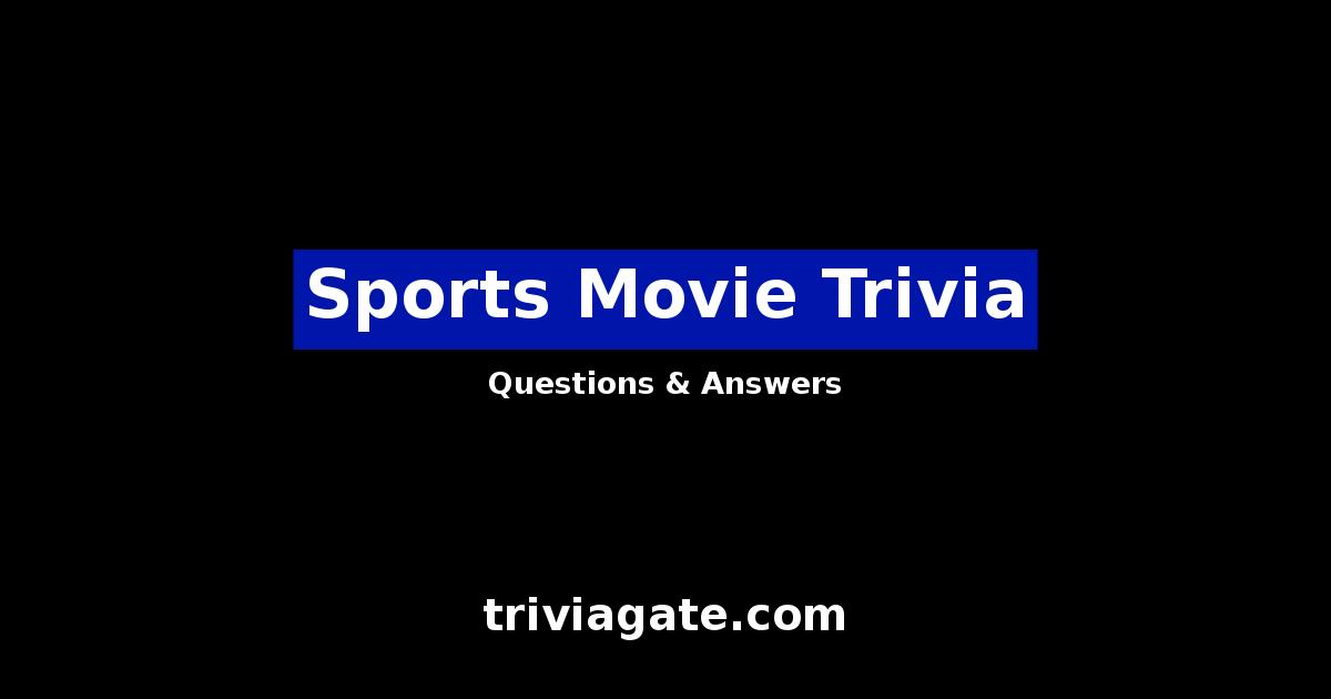 Sports Movie trivia image