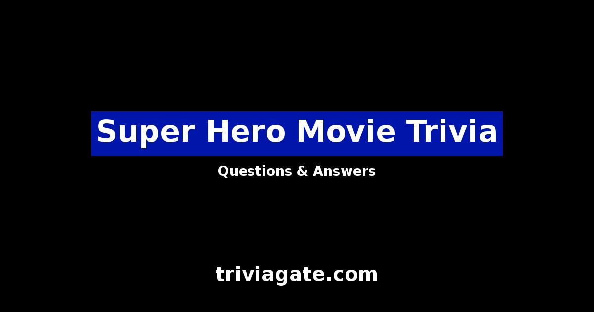 Super Hero Movie trivia image